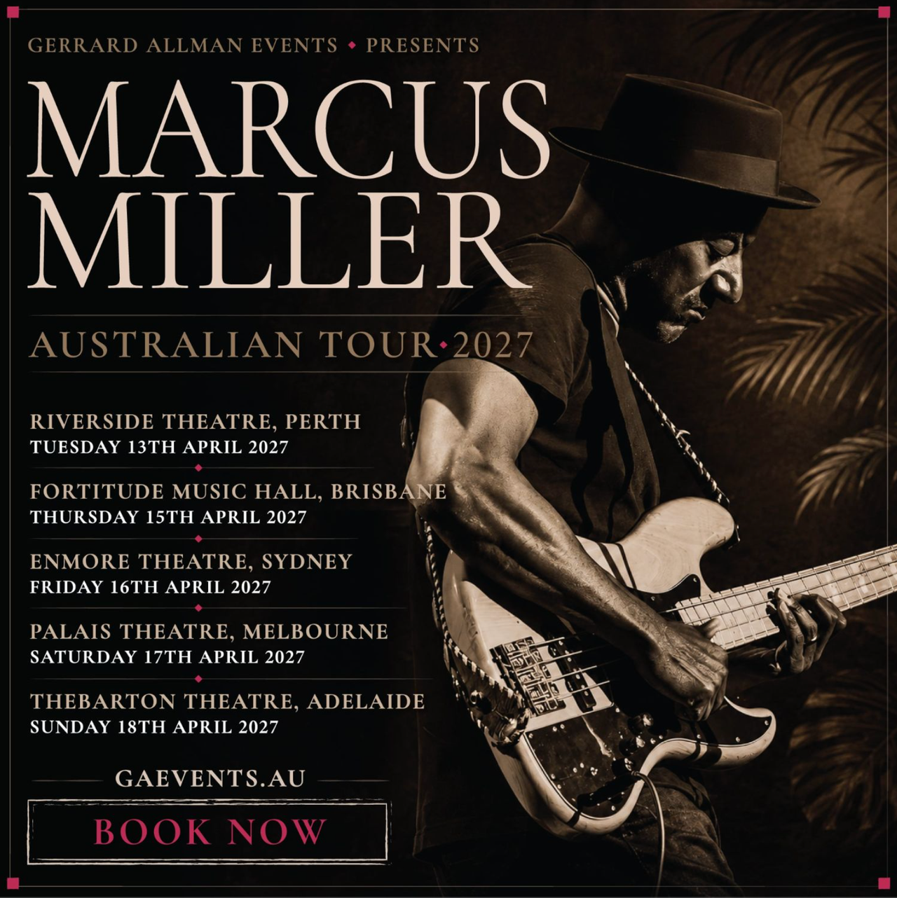 Marcus Miller Australian Tour 2027 poster featuring the jazz bassist playing guitar, listing concert dates in Perth, Brisbane, Sydney, Melbourne & Adelaide.